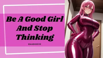 Be A Good Girl And Stop Thinking | wlw Lesbian Gentle Femdom ASMR Audio Roleplay