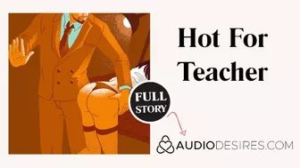Fucking My Hot Professor | Erotic Audio Story | Student Teacher Sex | ASMR Audio Porn for Women