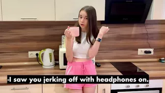 I've seen your dick twice, maybe you should fuck me already?