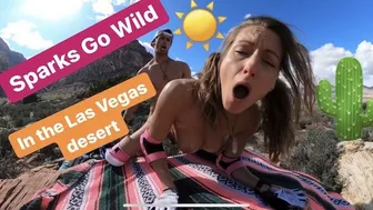 Hiking and Fucking in public near Las Vegas