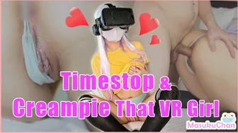 Timestop And Creampie My Roommate While She Masturbate in VR Set